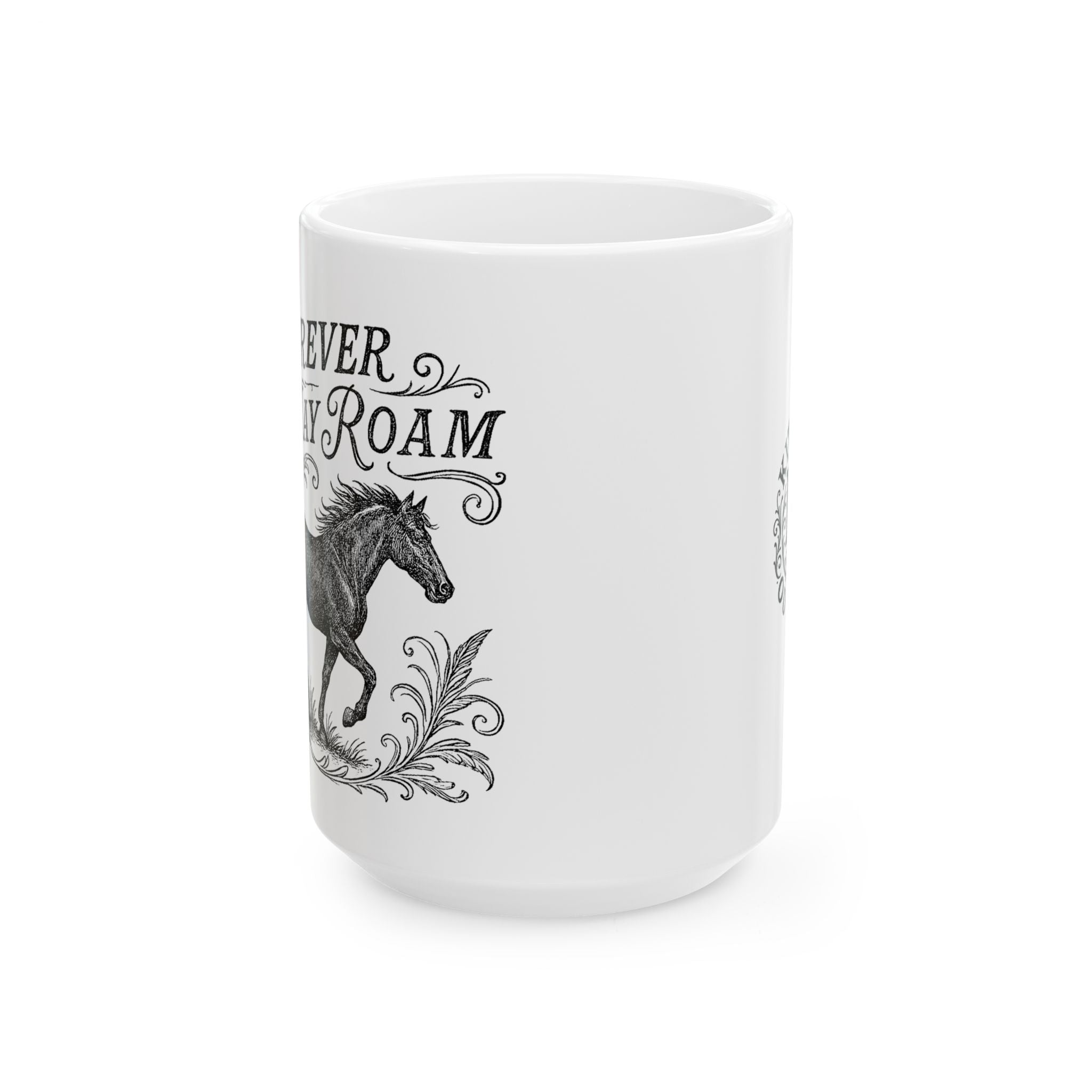Wherever I May Roam Ceramic Coffee Mug
