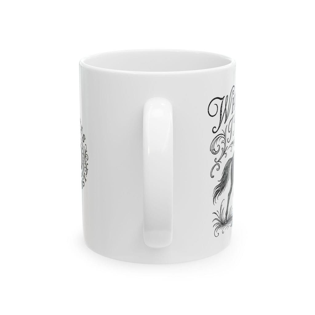 Wherever I May Roam Ceramic Coffee Mug